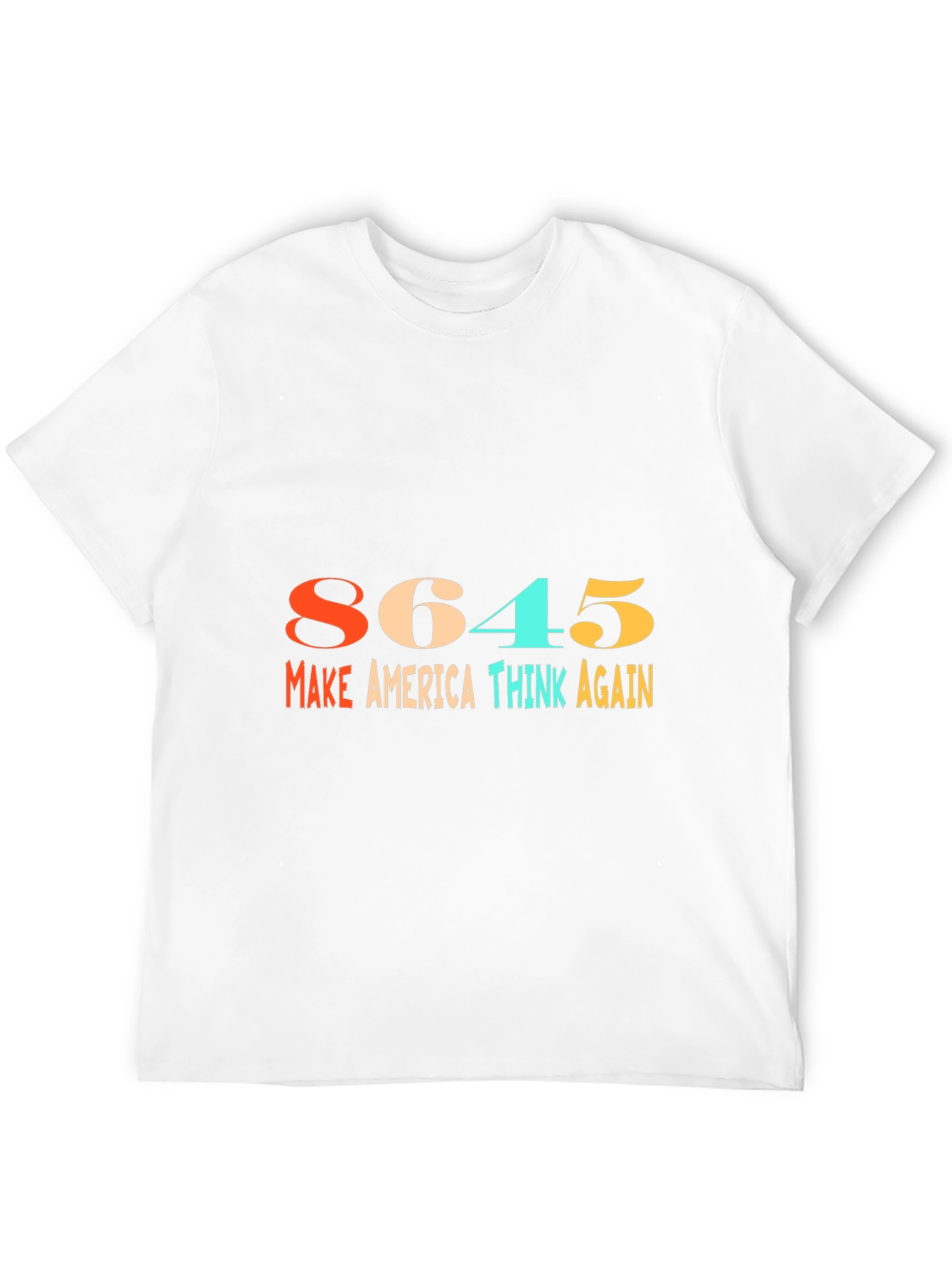 8645 Make America Think Again Graphic Tee