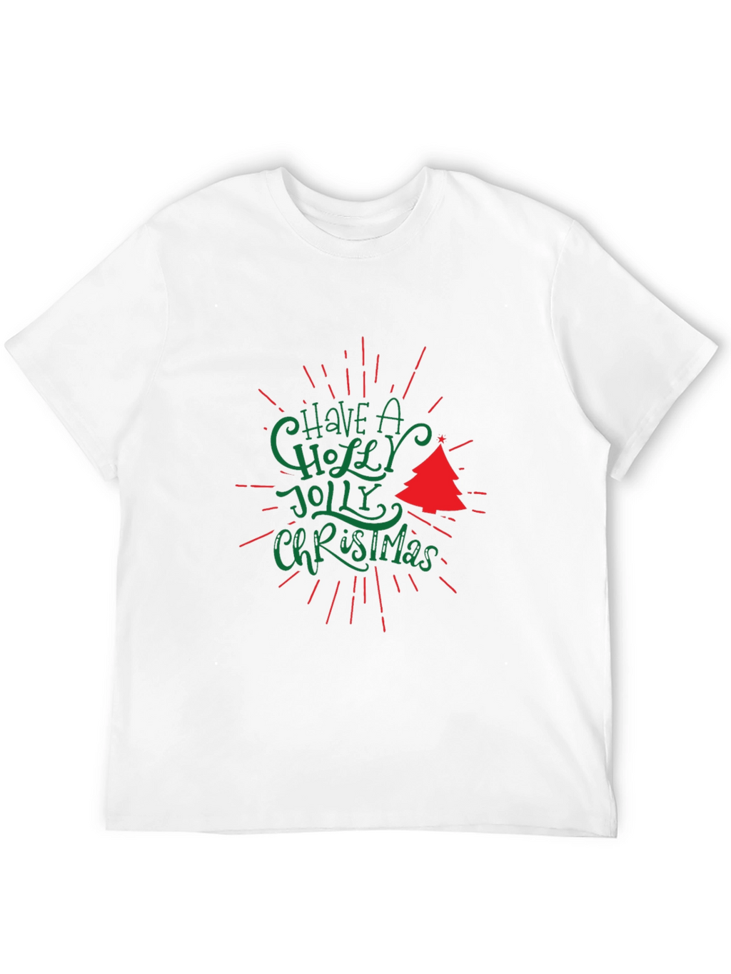 Holiday T-Shirt: Have a Holly Jolly Christmas Tee