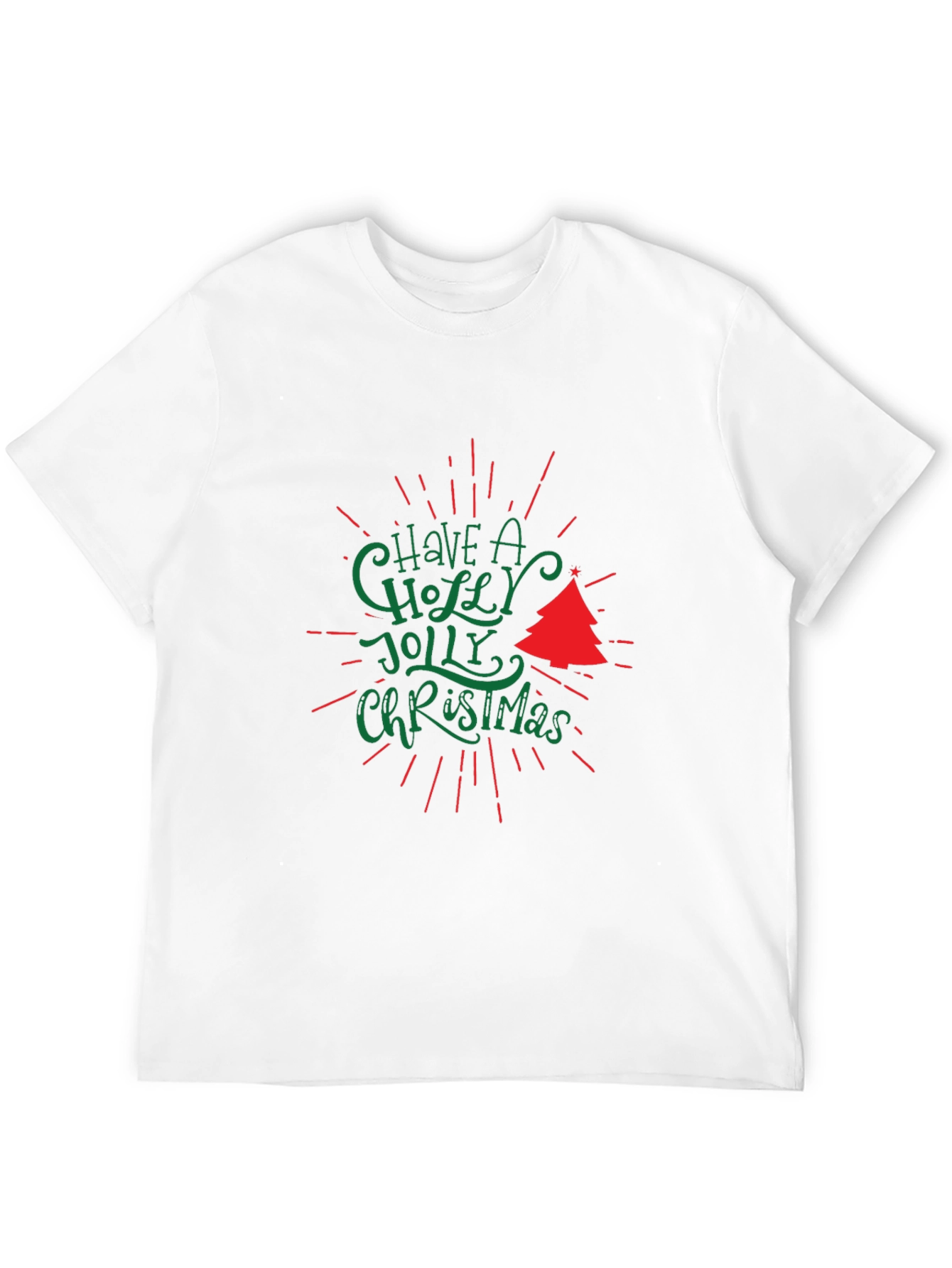 Holiday T-Shirt: Have a Holly Jolly Christmas Tee