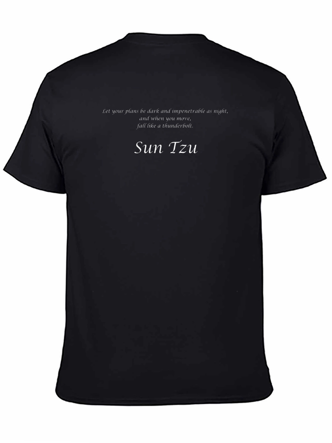 Sun Tzu T-Shirt - Dark Plans Thunderbolt Strike