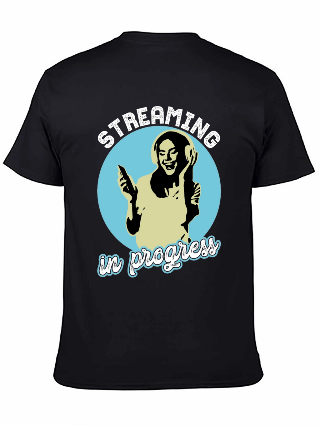 Streaming In Progress Graphic Tee