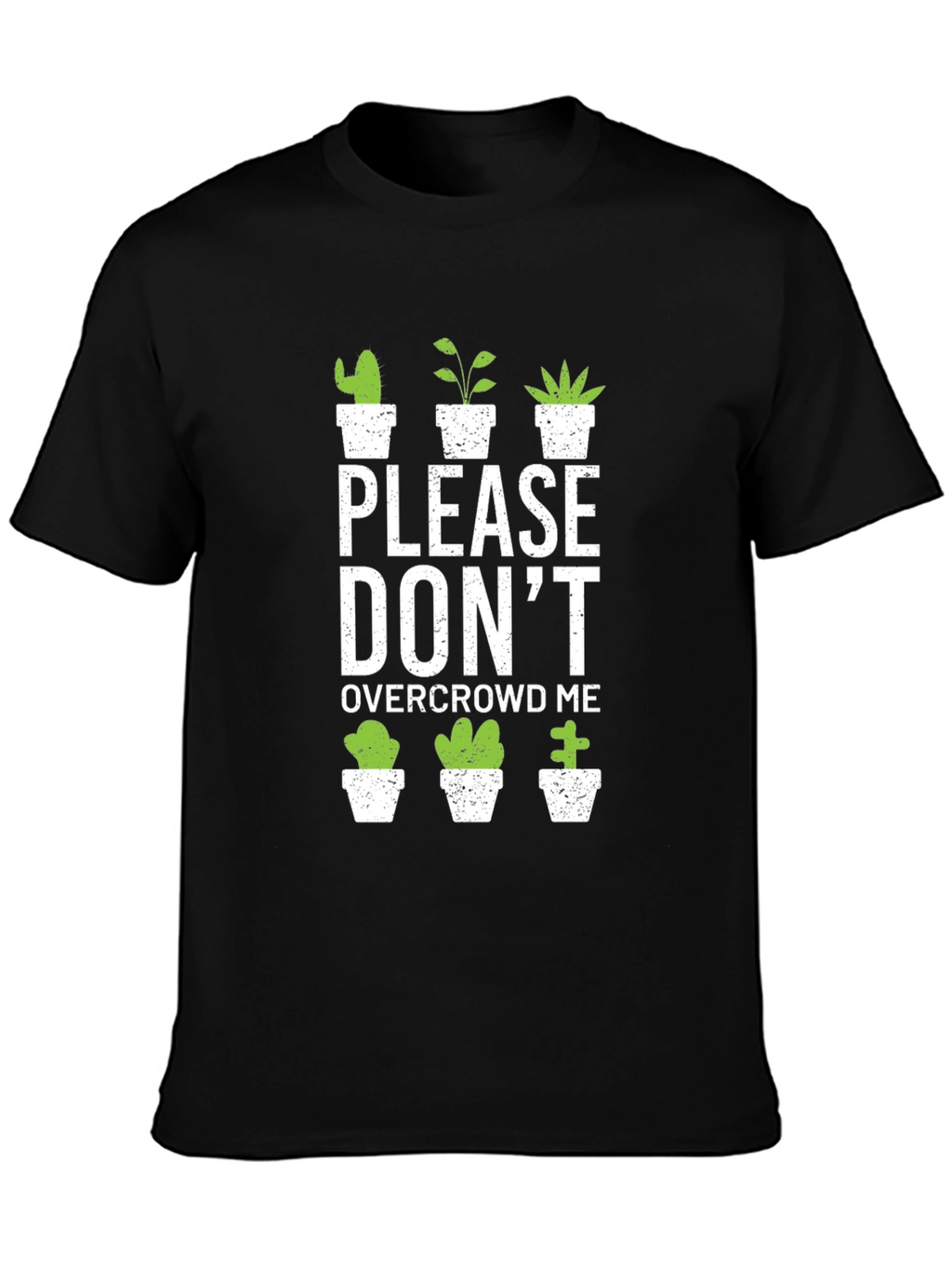 Please Dont Overcrowd Me Graphic Tee