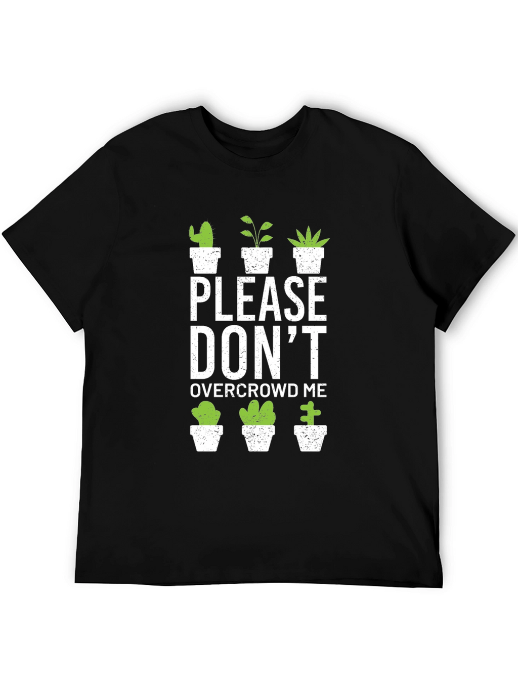 Please Dont Overcrowd Me Graphic Tee