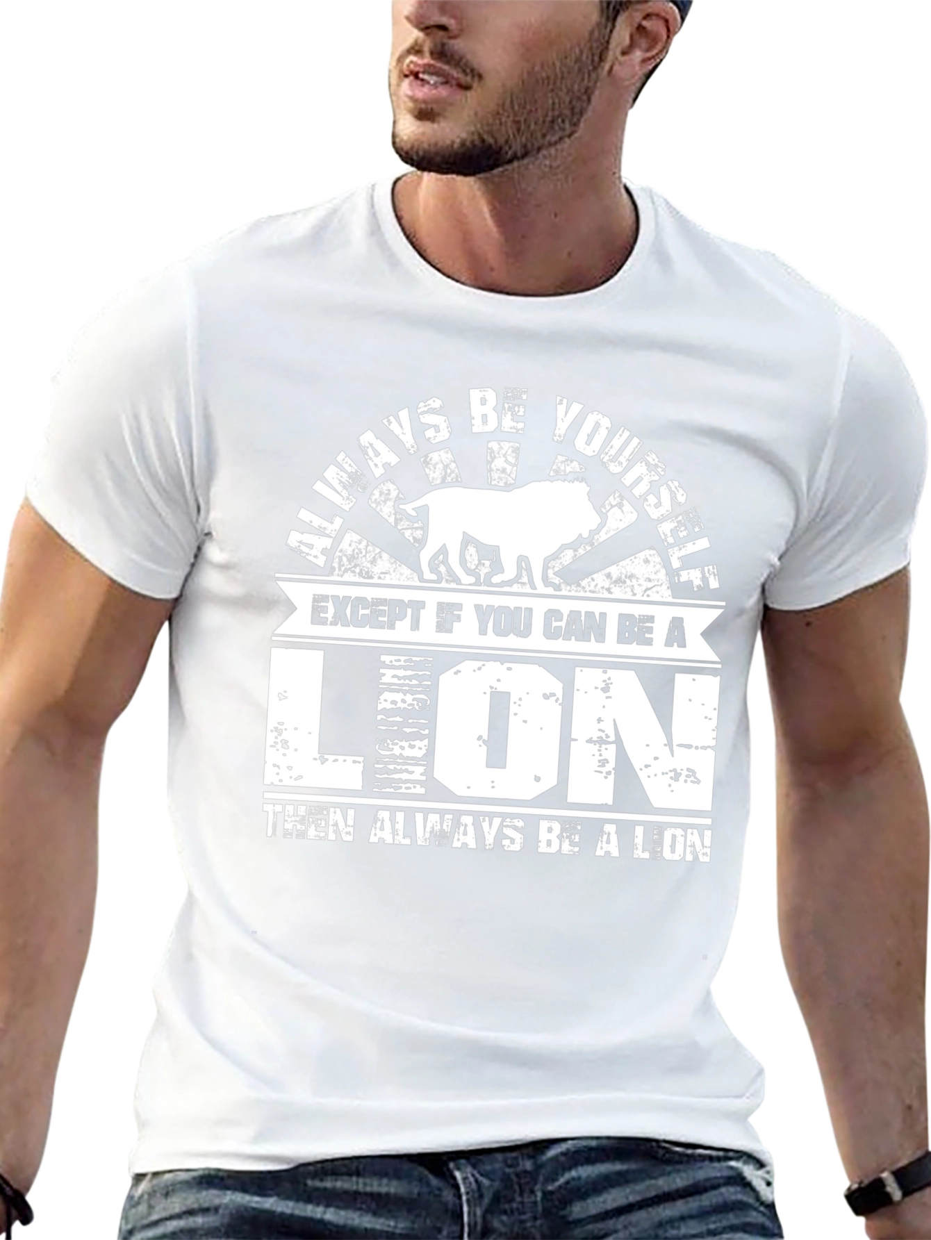 Always Be Yourself Lion Graphic T-Shirt