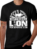 Always Be Yourself Lion Graphic T-Shirt