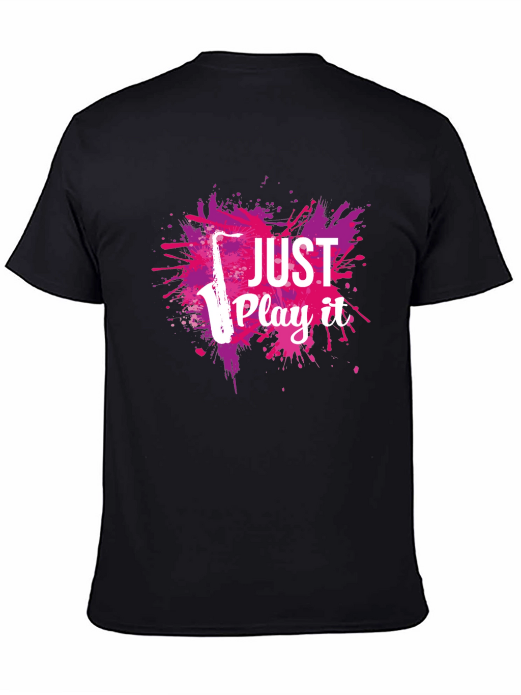Just Play It Saxophone Graphic T-Shirt