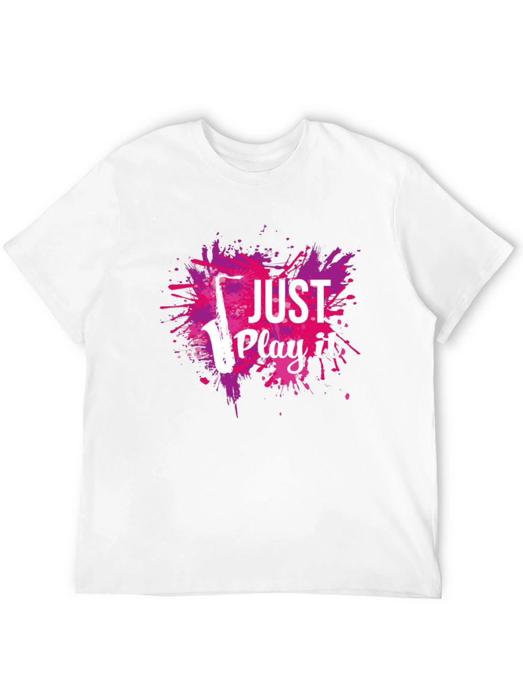 Just Play It Saxophone Graphic T-Shirt