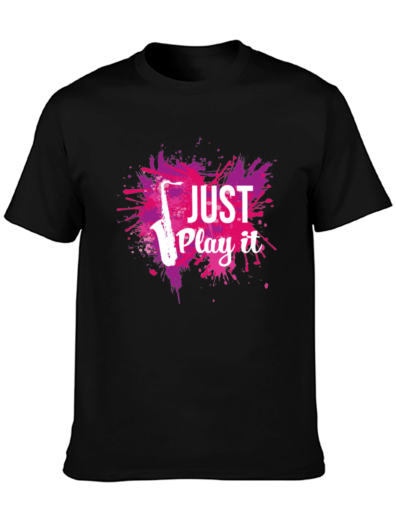 Just Play It Saxophone Graphic T-Shirt