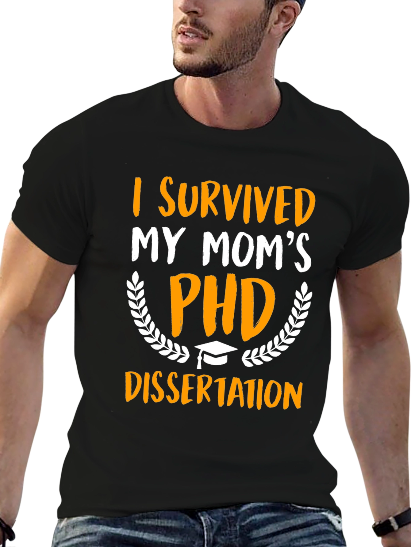 I Survived My Moms PHD Dissertation T-Shirt