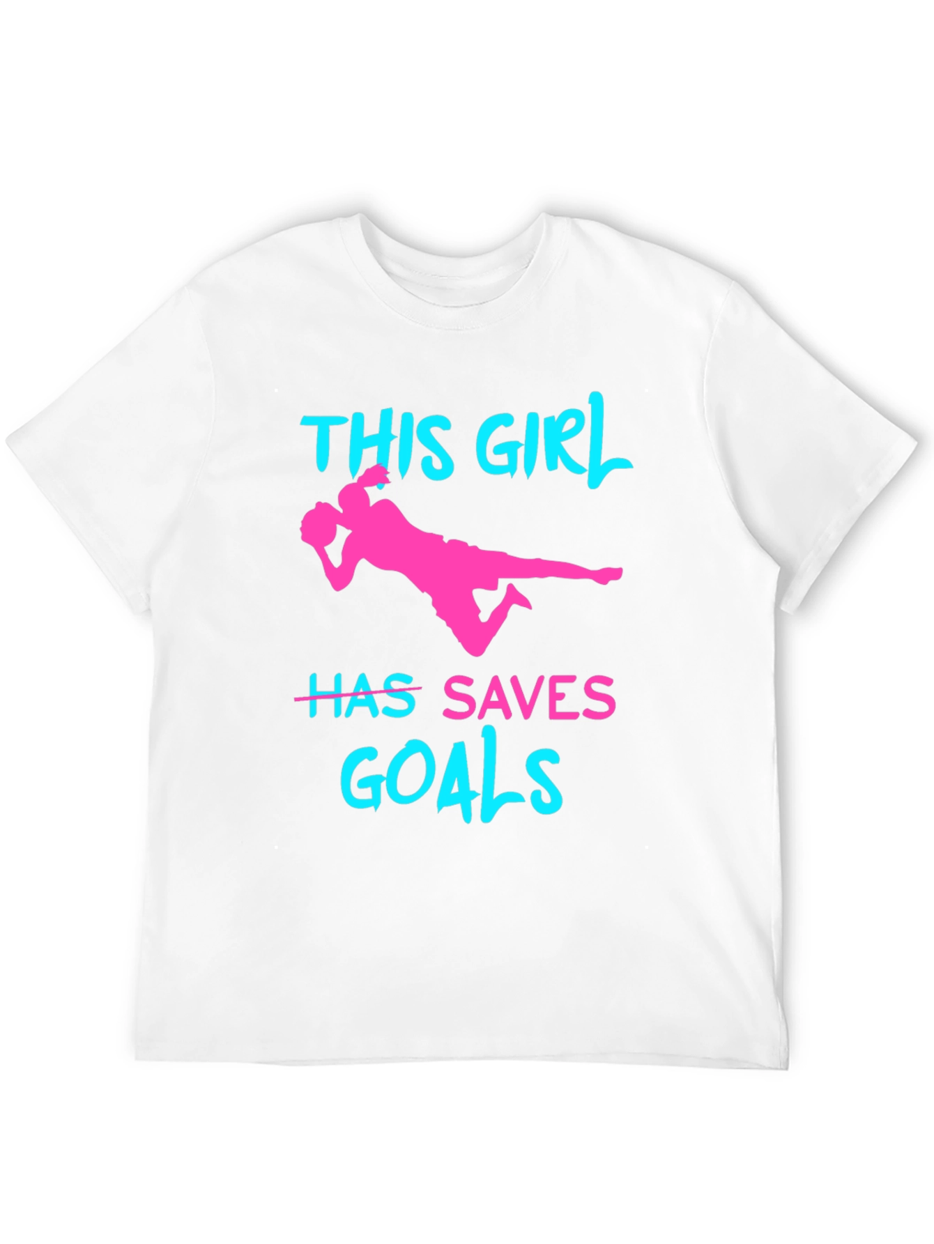Girl Soccer Saves Goals T-Shirt
