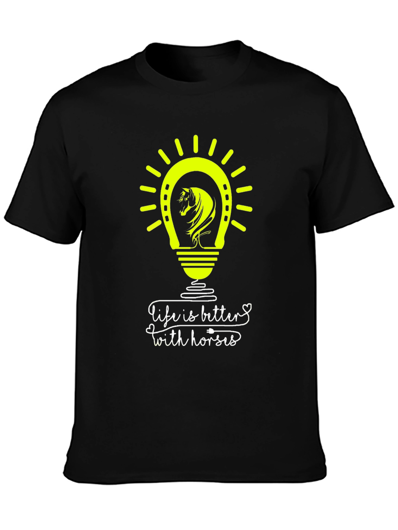 Life is Better with Horses T-Shirt