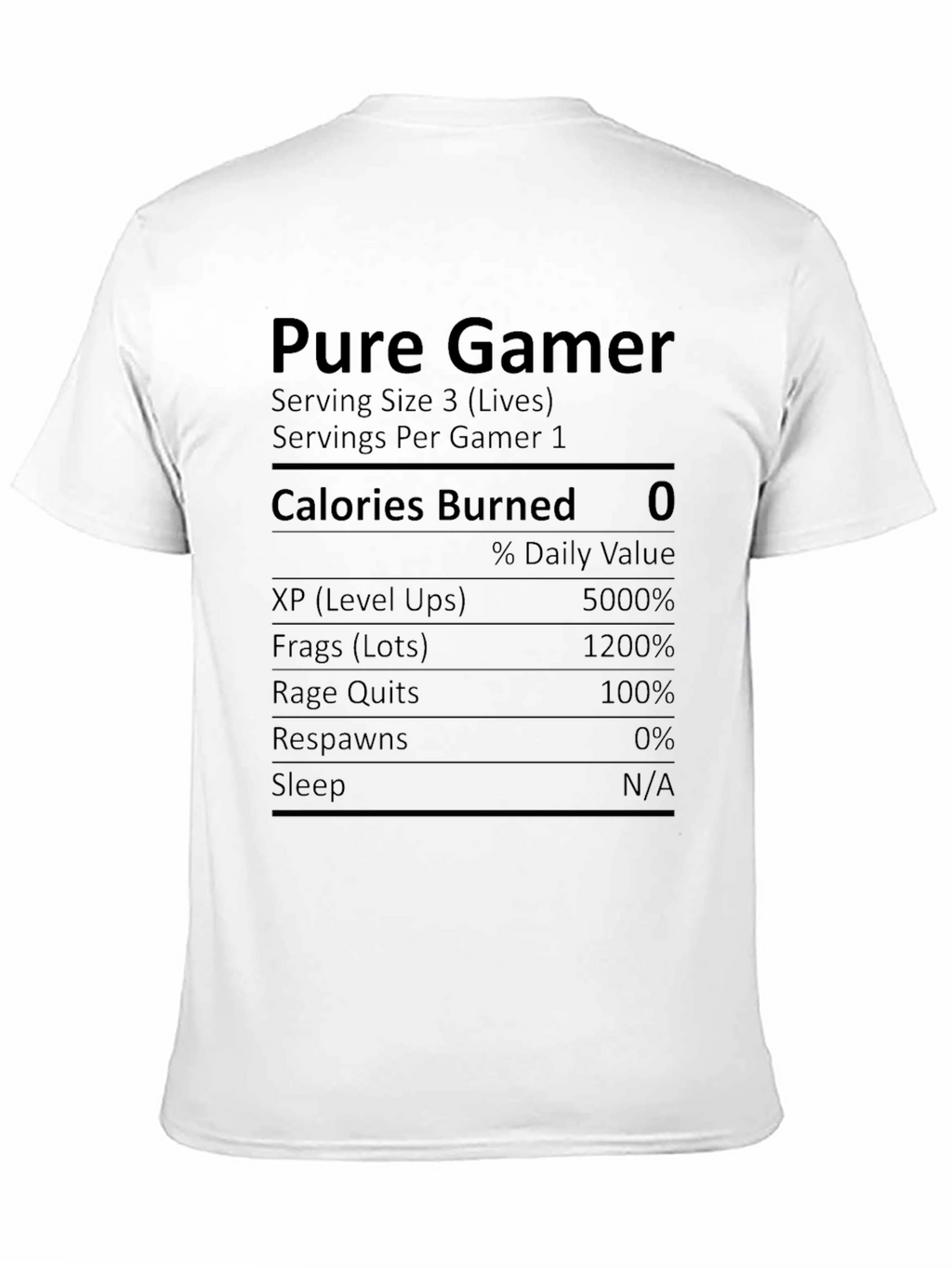 Pure Gamer Nutrition Facts Novelty T-Shirt