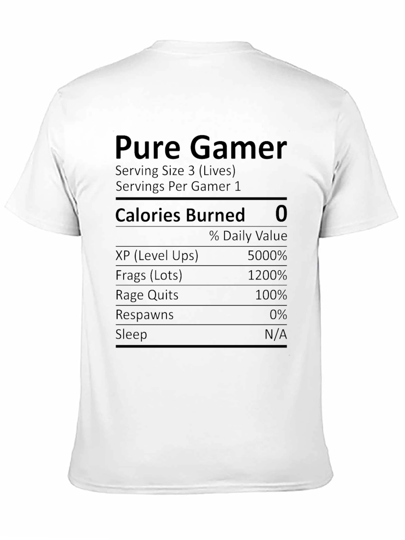 Pure Gamer Nutrition Facts Novelty T-Shirt