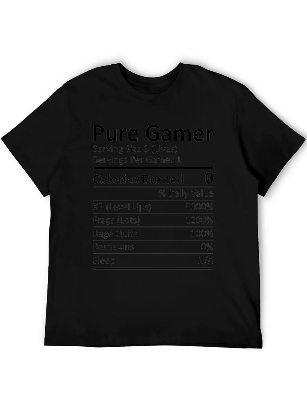 Pure Gamer Nutrition Facts Novelty T-Shirt