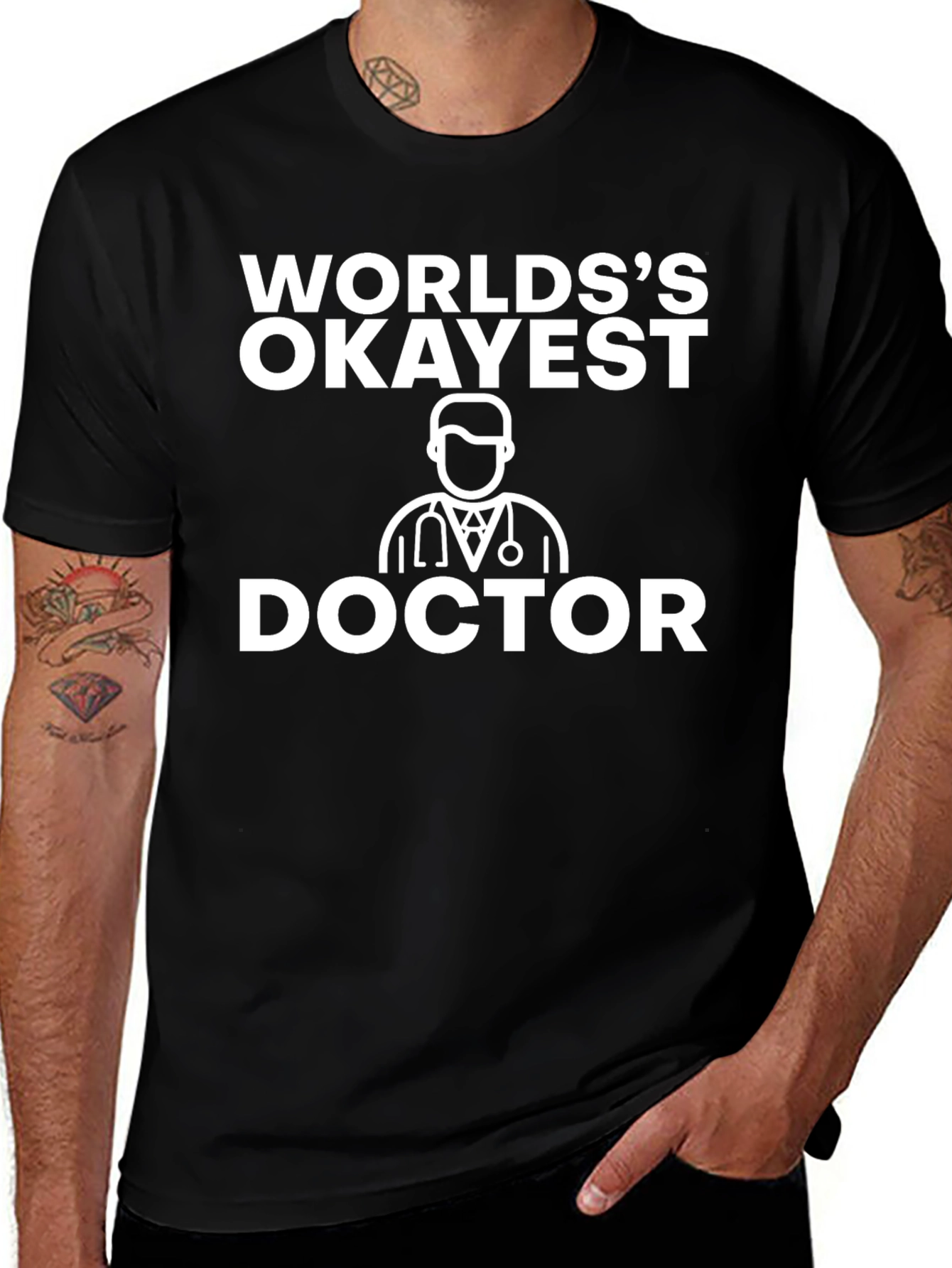 Worlds Okayest Doctor T-Shirt Funny Gift