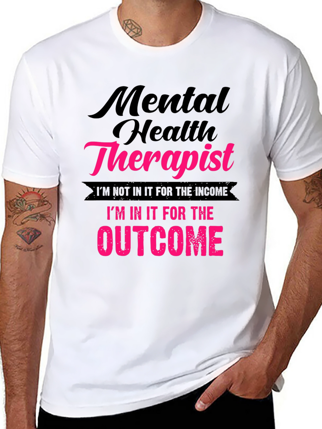Mental Health Therapist T-Shirt - Outcome Driven