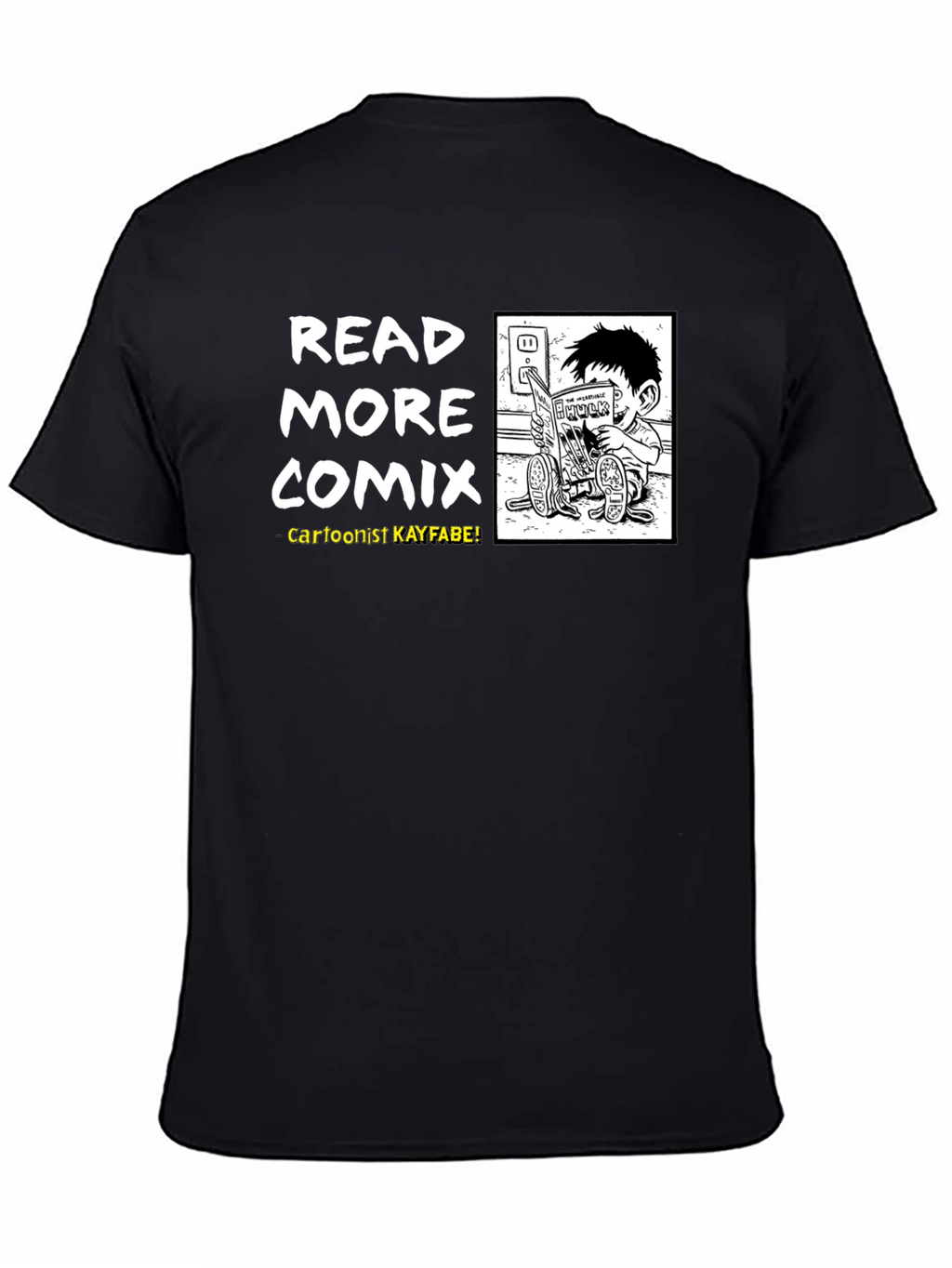 Read More Comix T-Shirt - Cartoonist Kayfabe