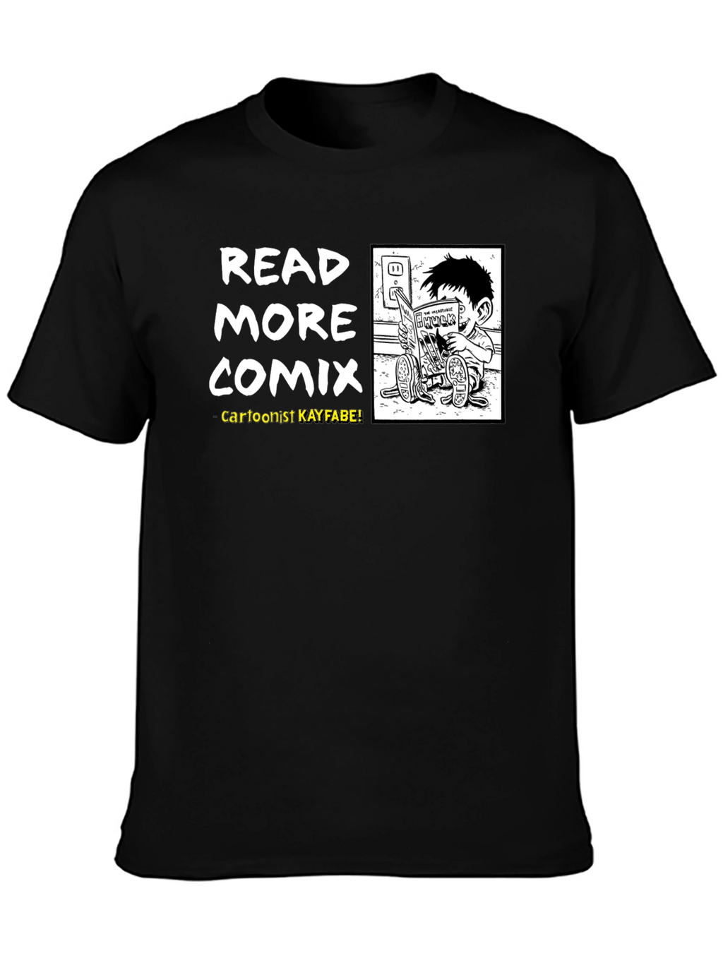 Read More Comix T-Shirt - Cartoonist Kayfabe