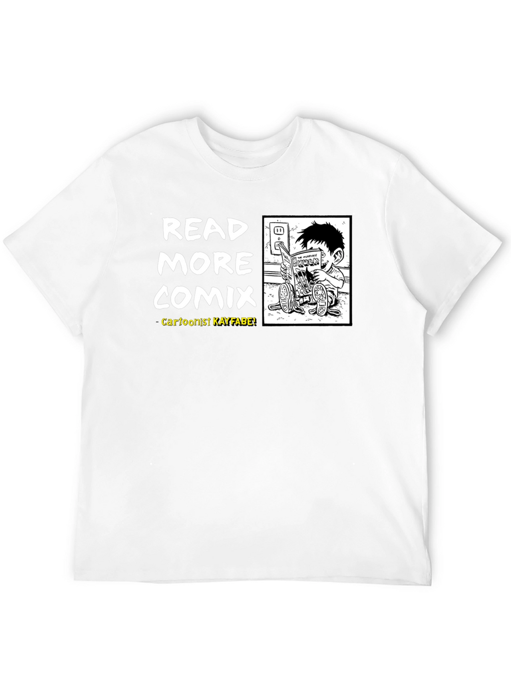 Read More Comix T-Shirt - Cartoonist Kayfabe