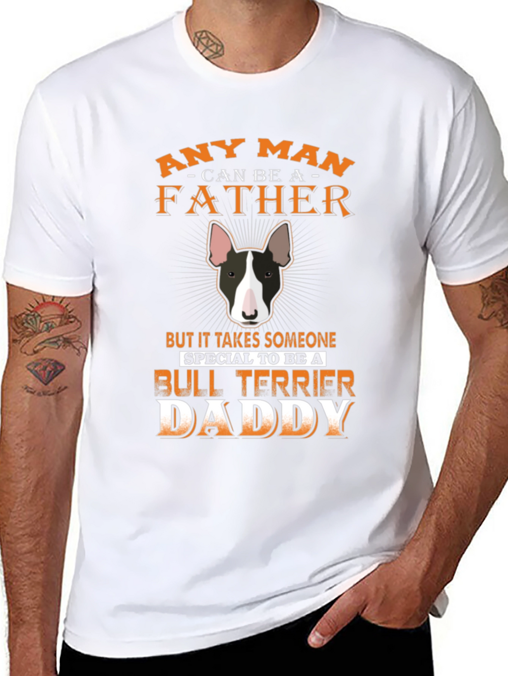 Bull Terrier Daddy T-Shirt - Special Fathers Day Gift