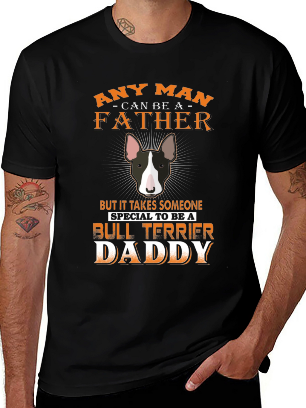 Bull Terrier Daddy T-Shirt - Special Fathers Day Gift