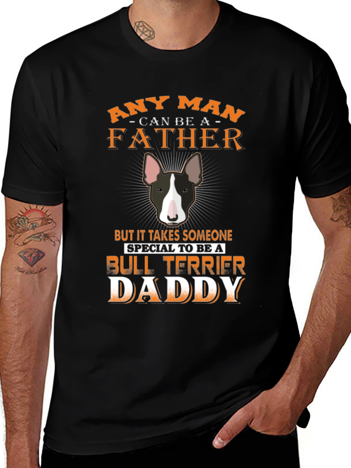 Bull Terrier Daddy T-Shirt - Special Fathers Day Gift