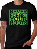 Never Forget Roots Graphic Tee