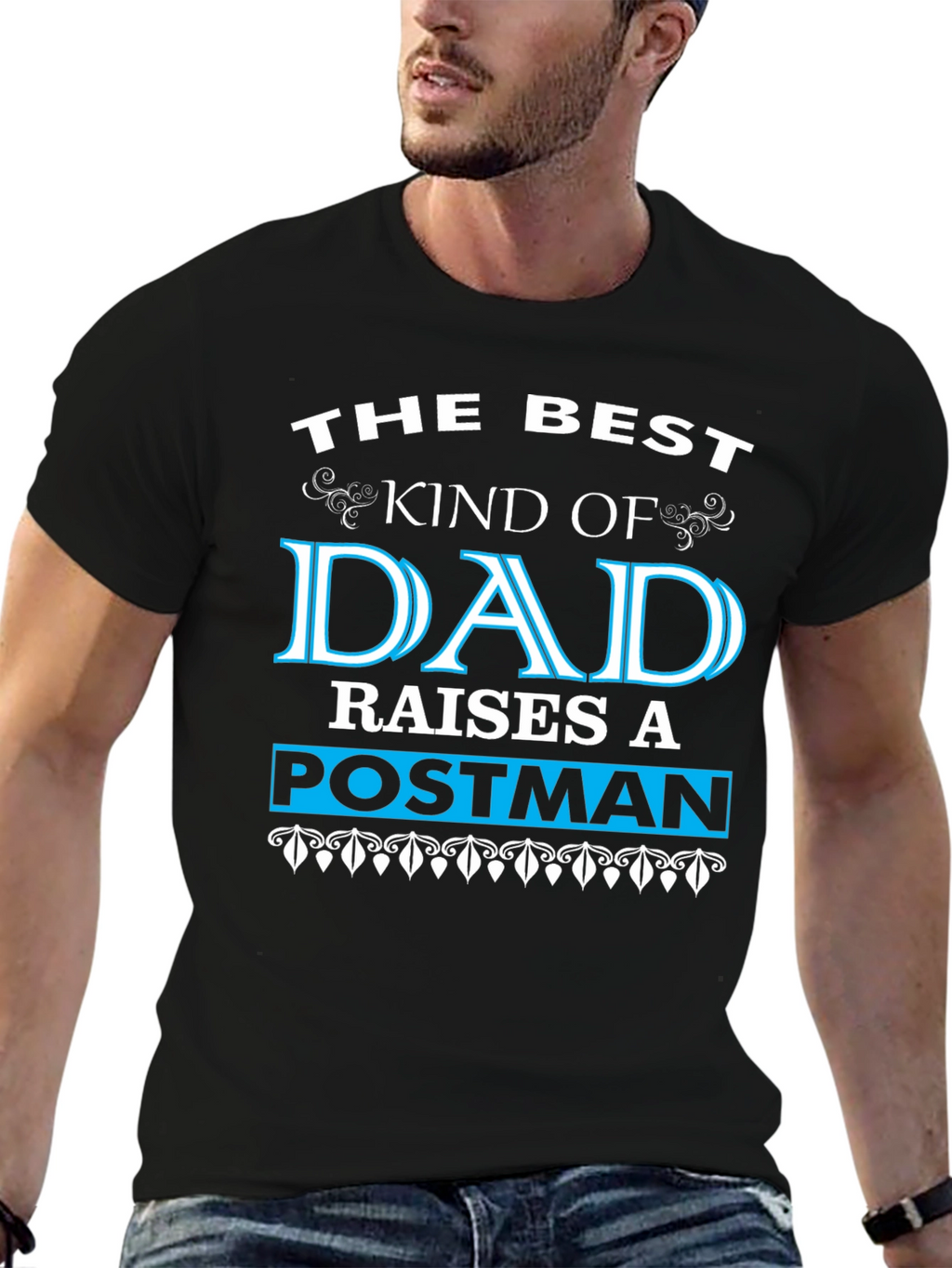 Best Dad Raises A Postman T-Shirt - Black