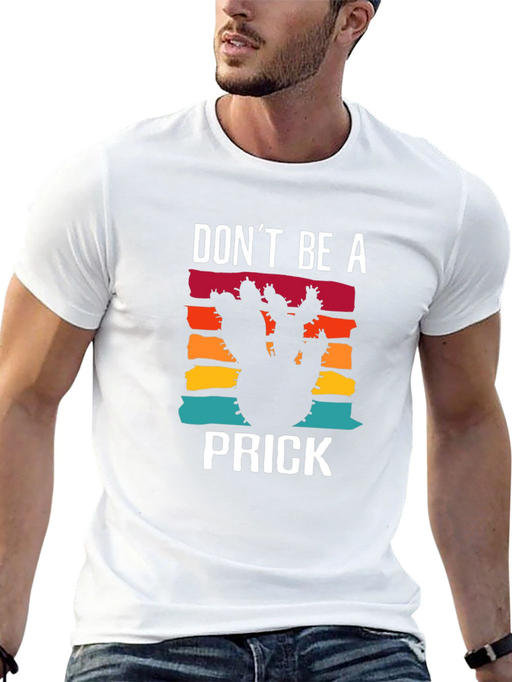 Dont Be A Prick Cactus T-Shirt