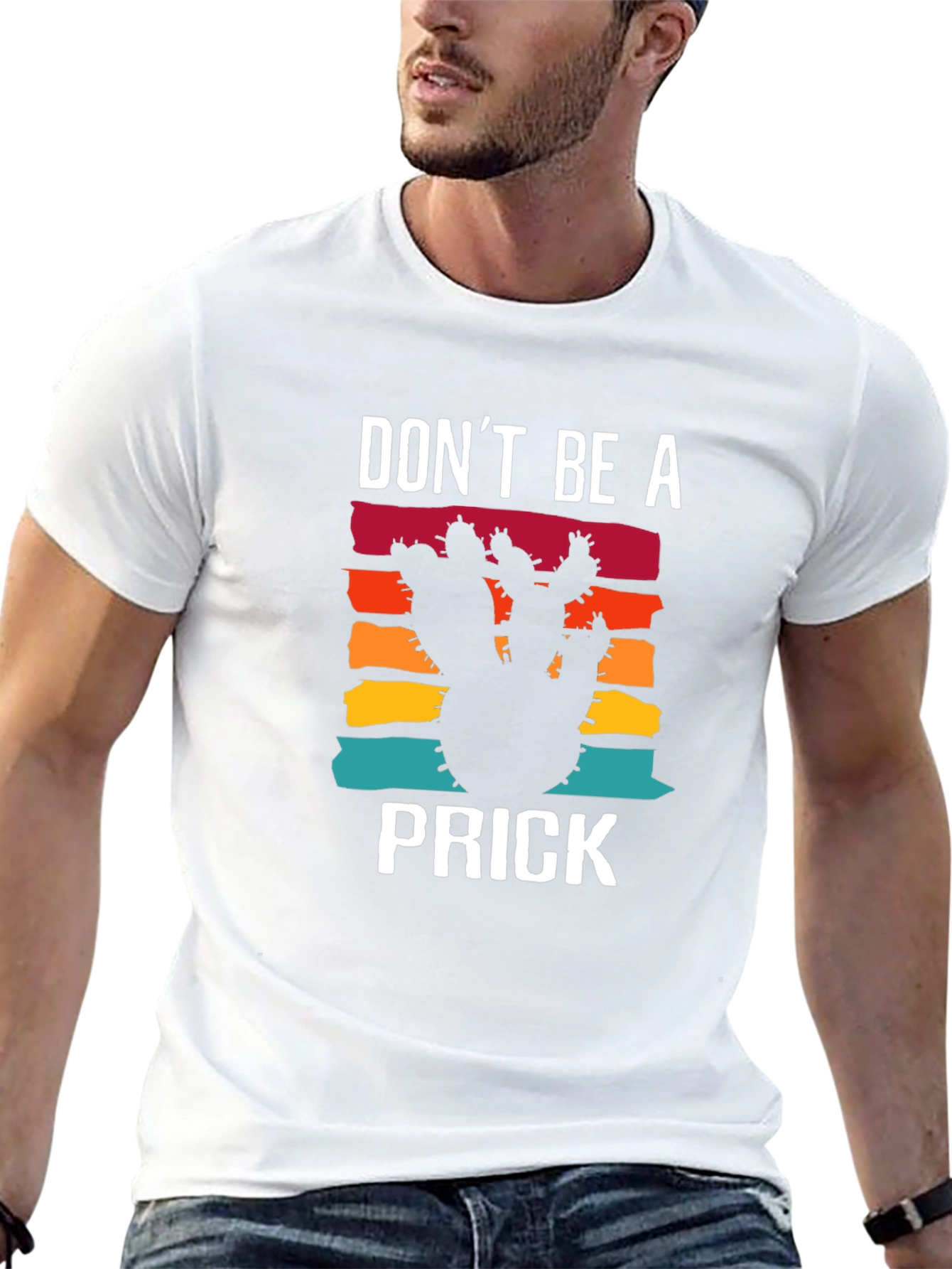 Dont Be A Prick Cactus T-Shirt