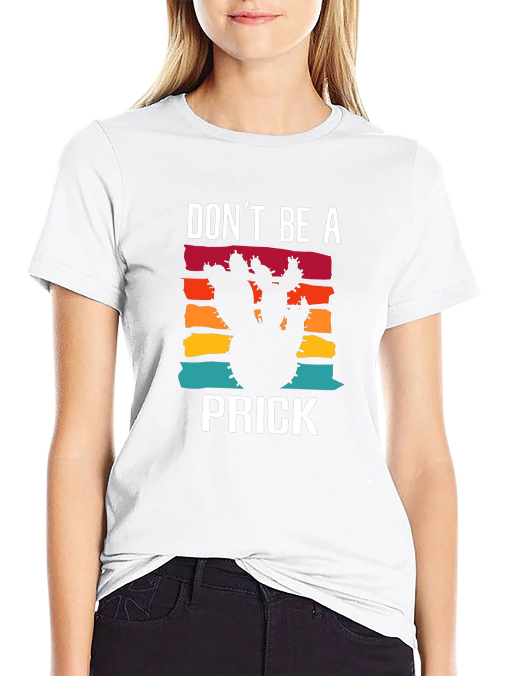 Dont Be A Prick Cactus T-Shirt