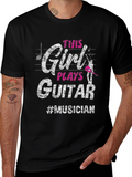 This Girl Plays Guitar T-Shirt - Musician Tee