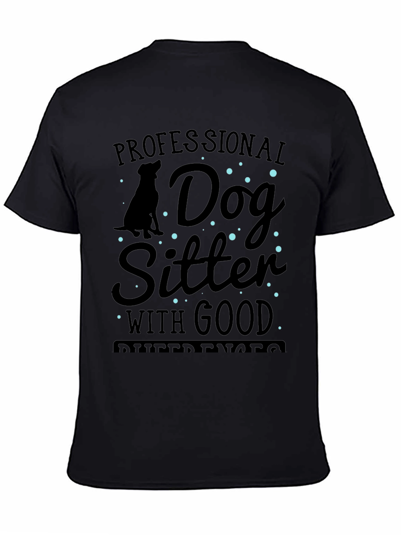 Professional Dog Sitter T-Shirt
