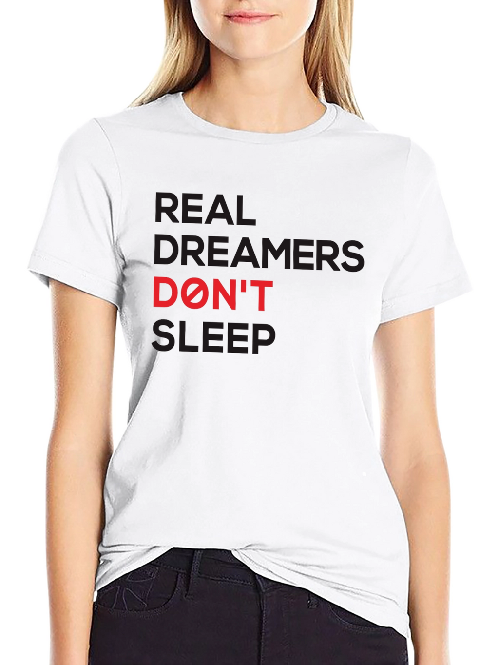 Real Dreamers Dont Sleep T-Shirt