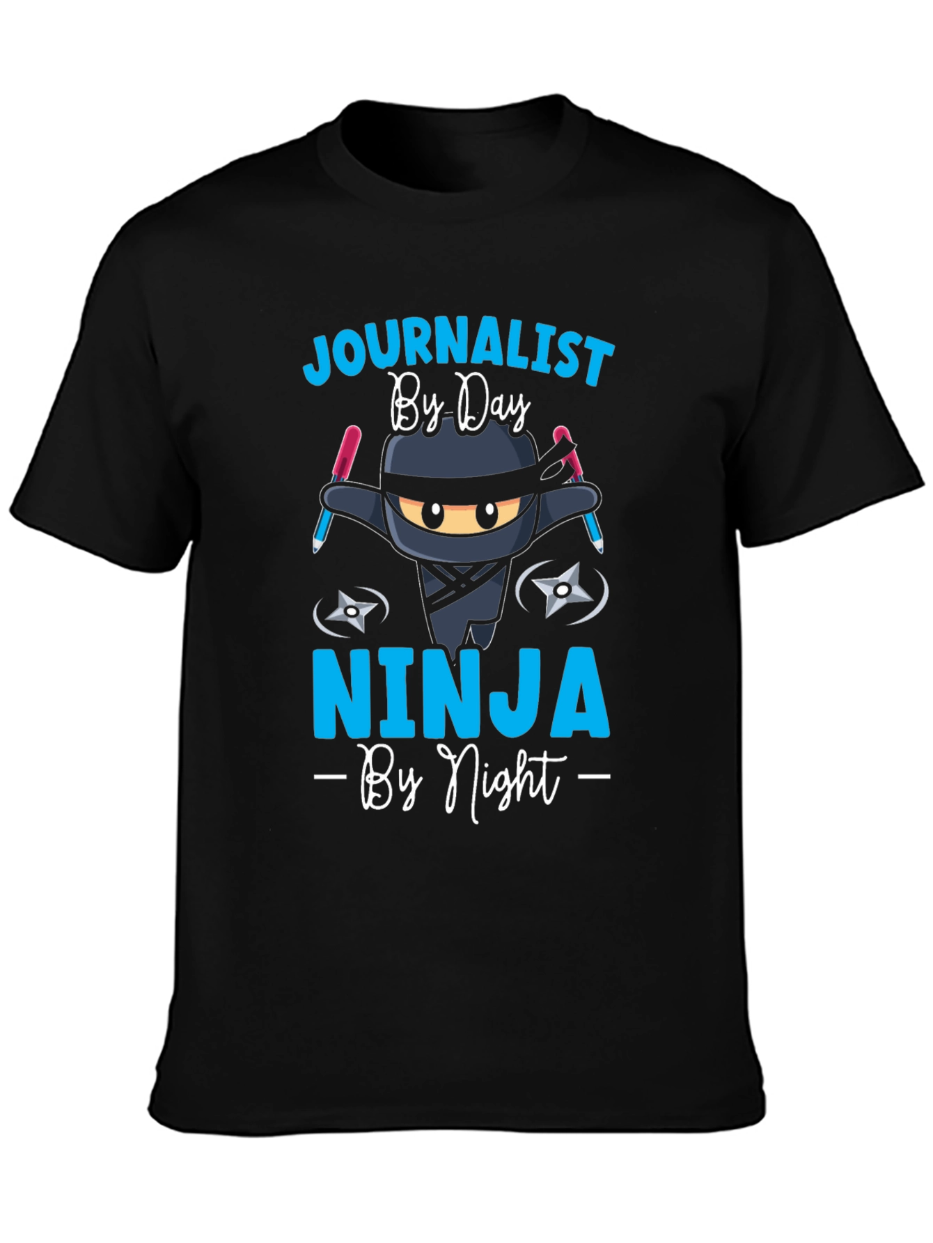 Journalist Ninja T-Shirt - By Day By Night!