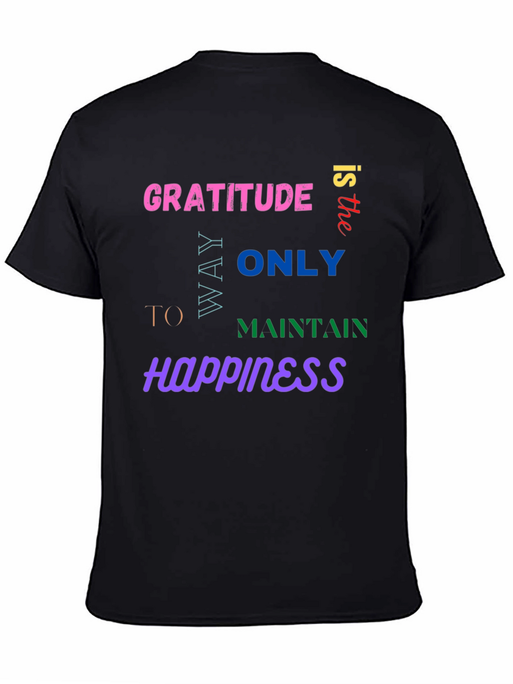 Gratitude Happiness Graphic Tee - Trendy Comfort