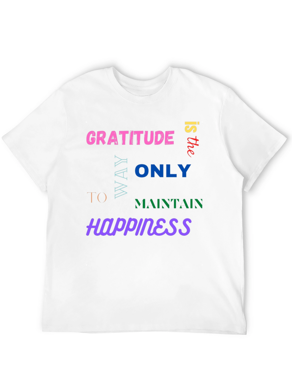 Gratitude Happiness Graphic Tee - Trendy Comfort
