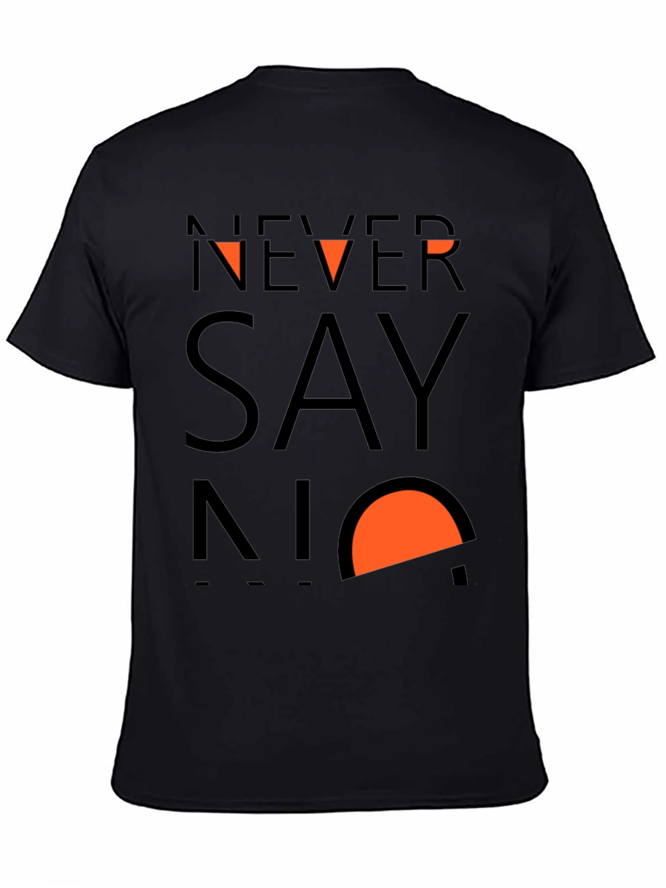 Never Say No Graphic Tee - Soft Black Cotton T-Shirt