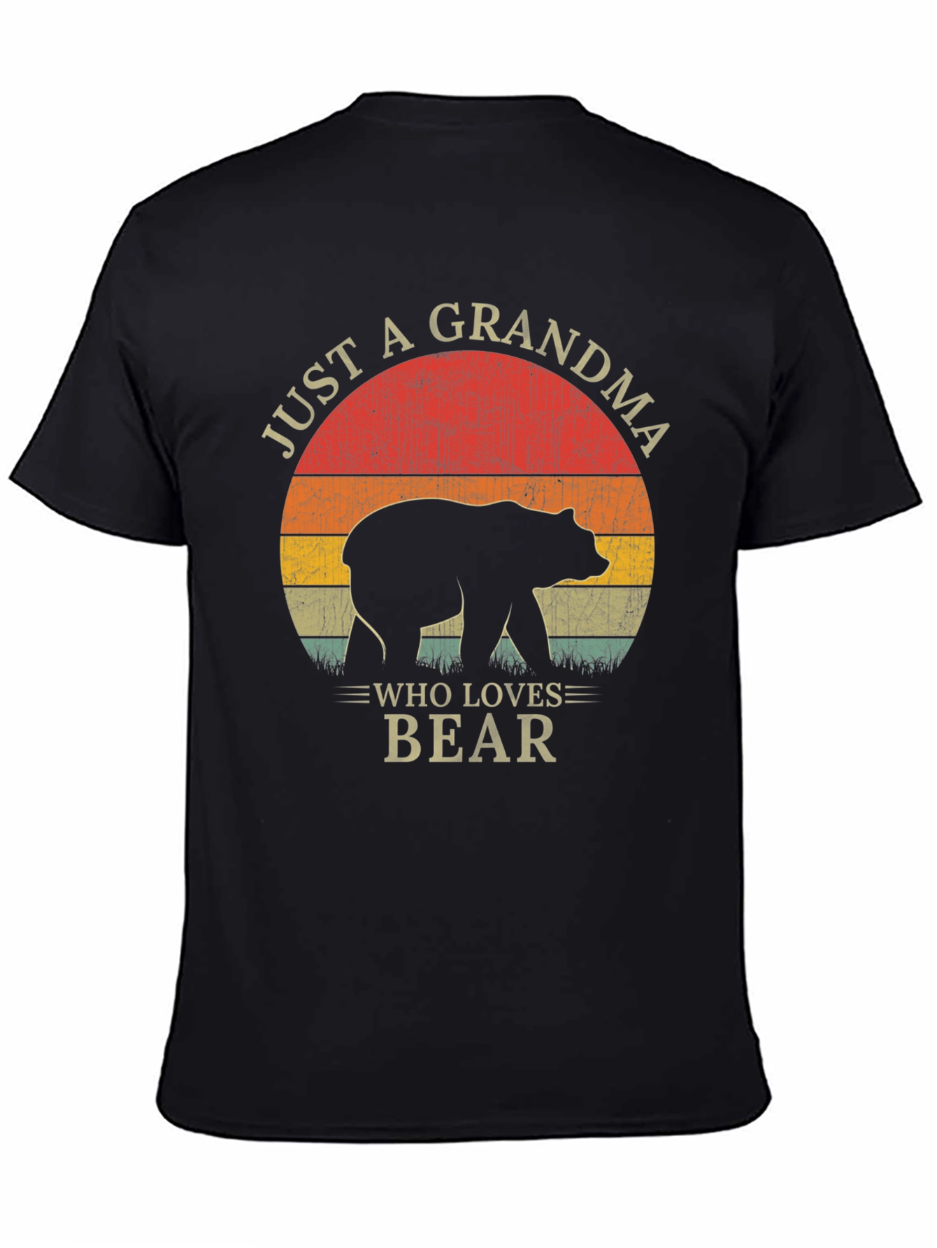 Just a Grandma Who Loves Bear T-Shirt