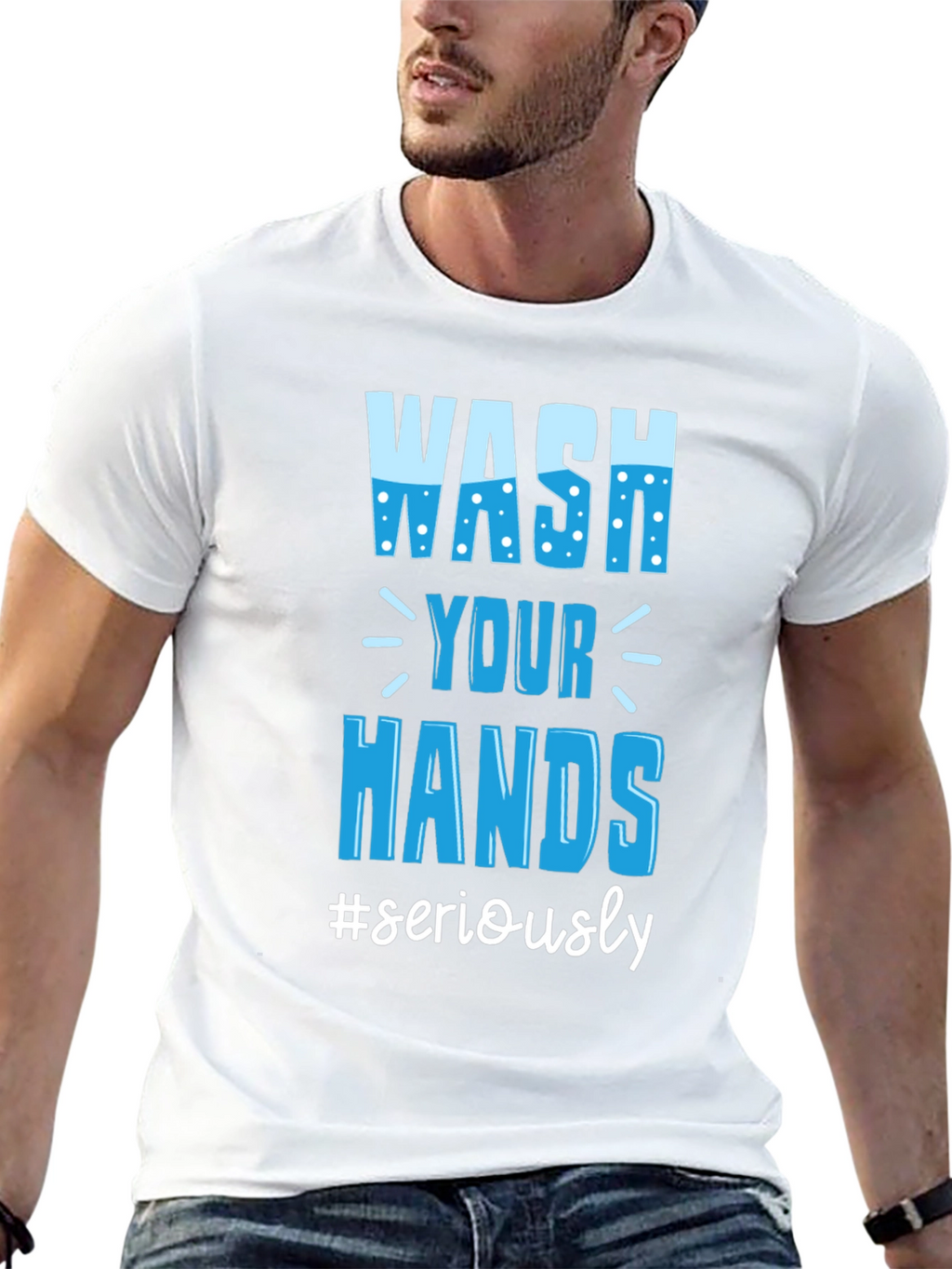 Wash Your Hands Seriously Tee