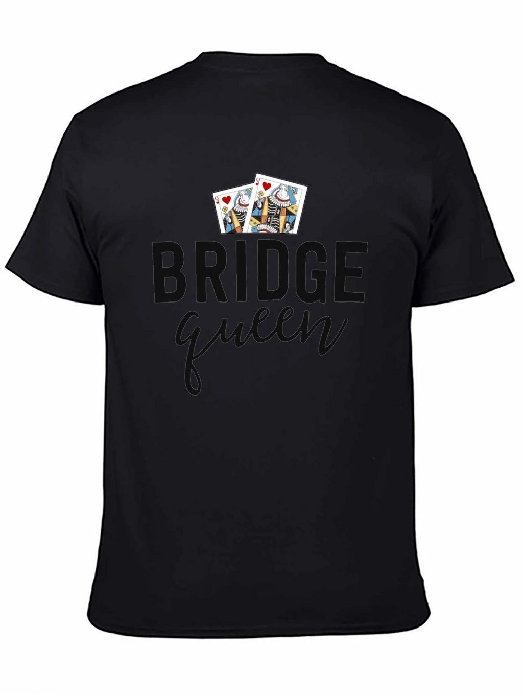 Bridge Queen T-Shirt - Playing Card Design