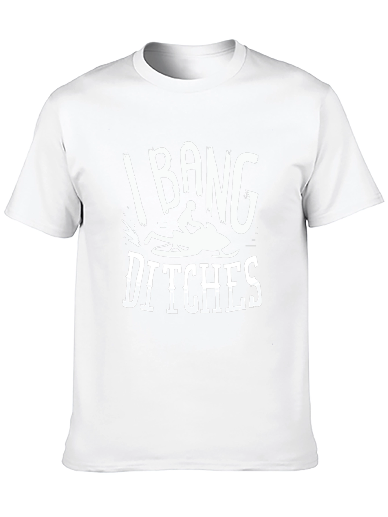I Bang Ditches Snowmobiling Graphic Tee