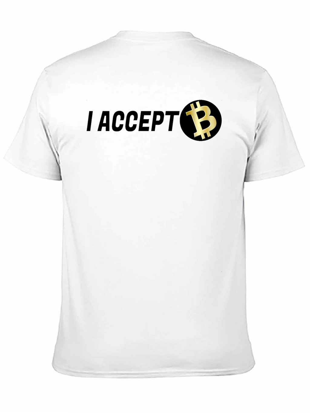 I Accept Bitcoin T-Shirt - Crypto Currency Tee