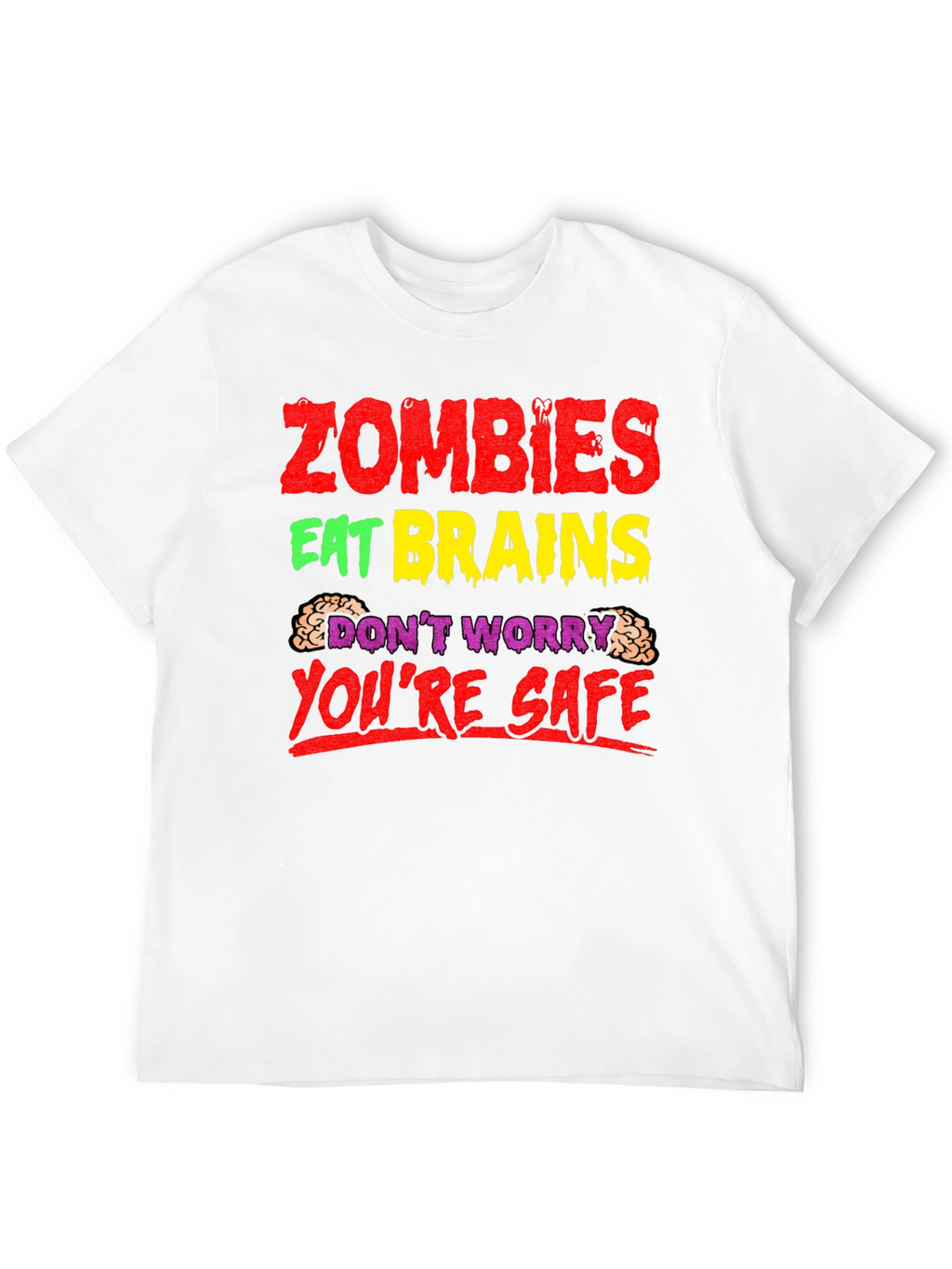 Zombies Eat Brains T-Shirt - Funny Halloween Tee