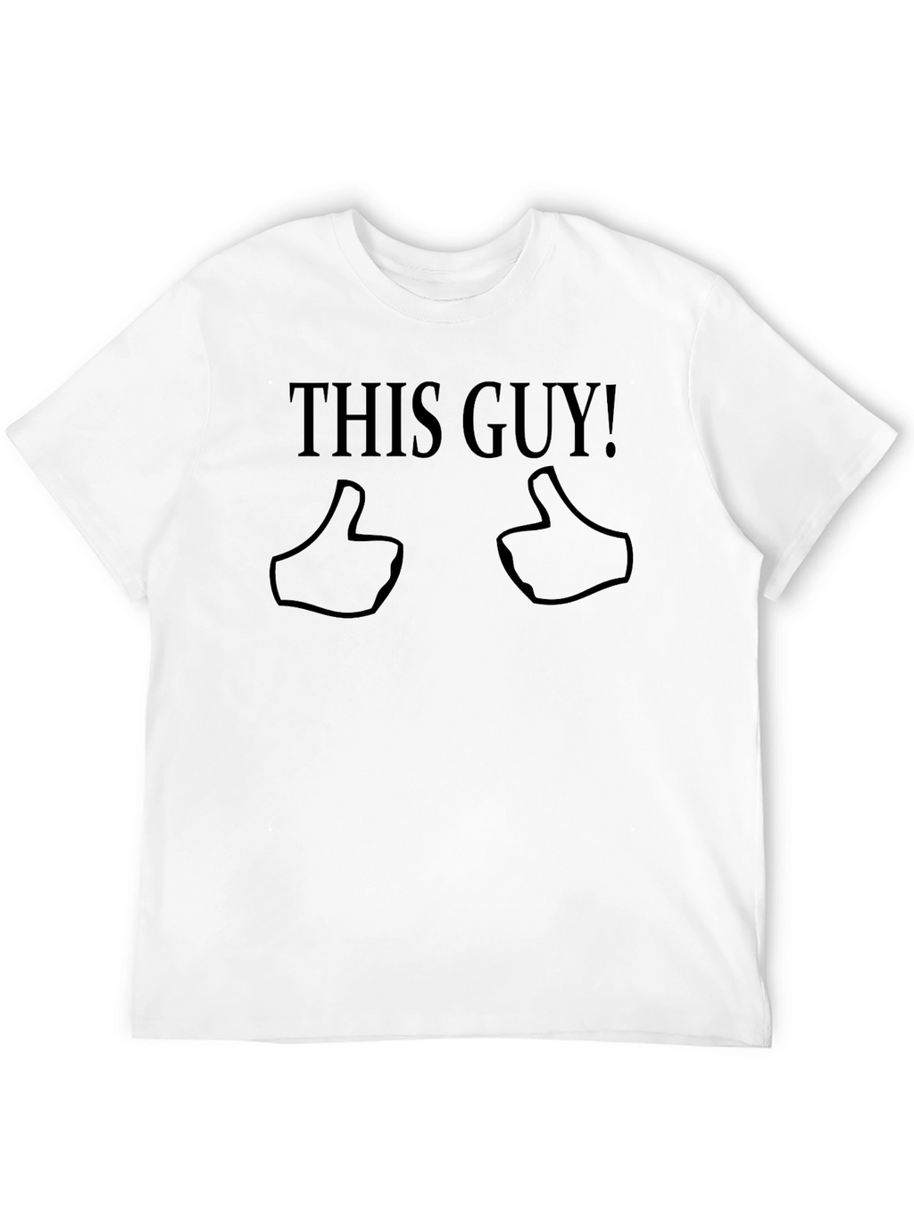 This Guy! Novelty Graphic T-Shirt - Black Cotton Tee