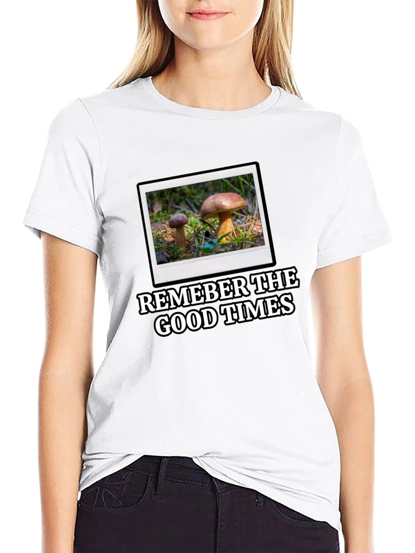 Mushroom Photo T-Shirt: Remember the Good Times!