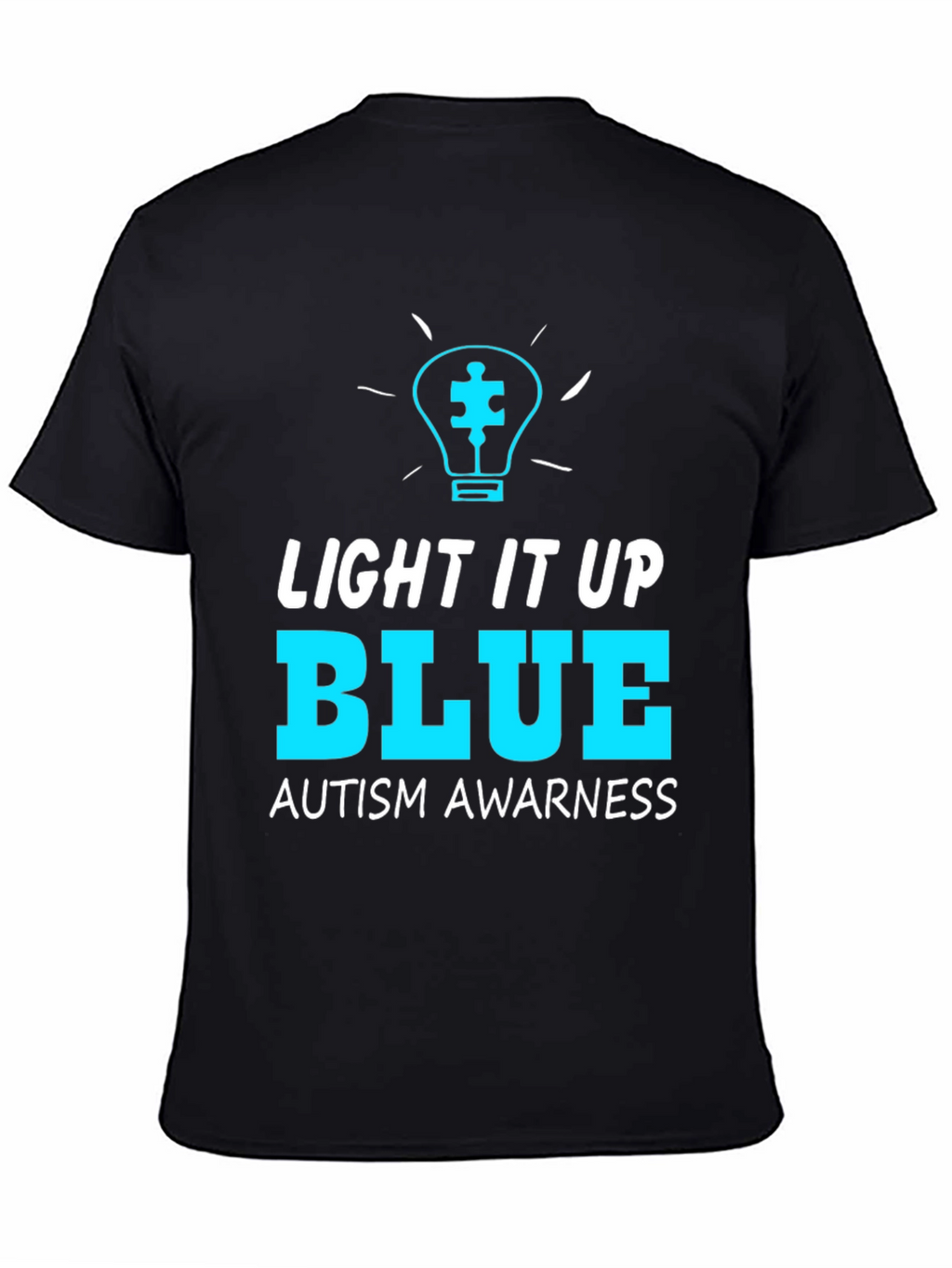 Light It Up Blue Autism Awareness T-Shirt