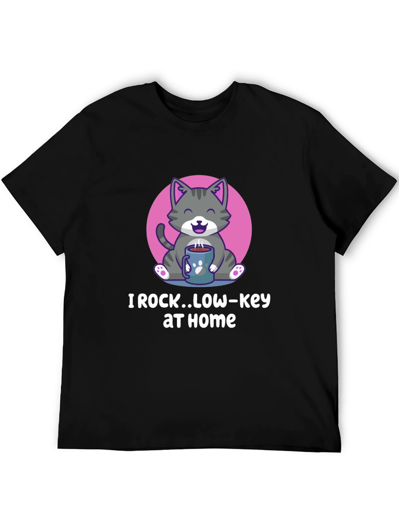 I Rock Low-Key at Home T-Shirt - Cute Cat Graphic Tee