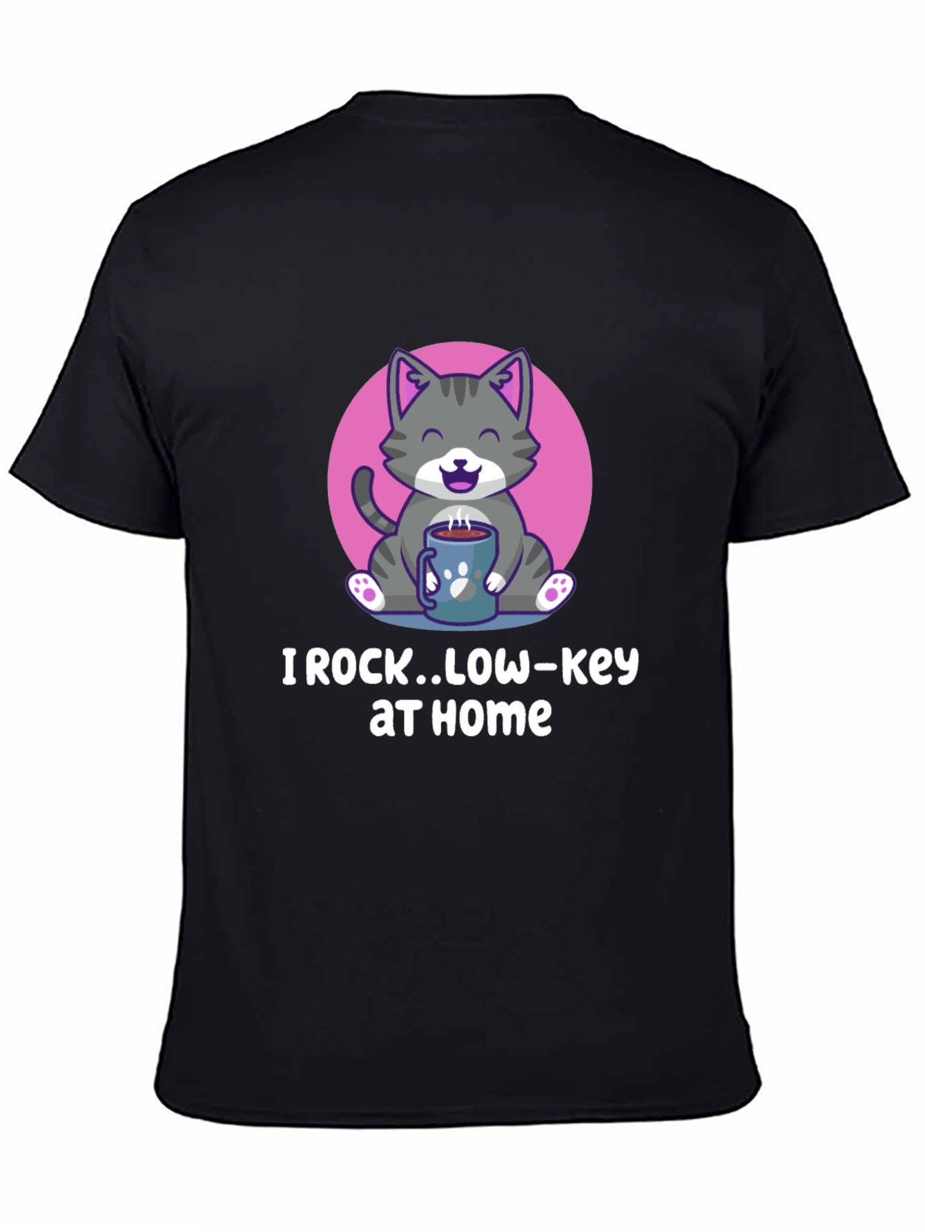 I Rock Low-Key at Home T-Shirt - Cute Cat Graphic Tee