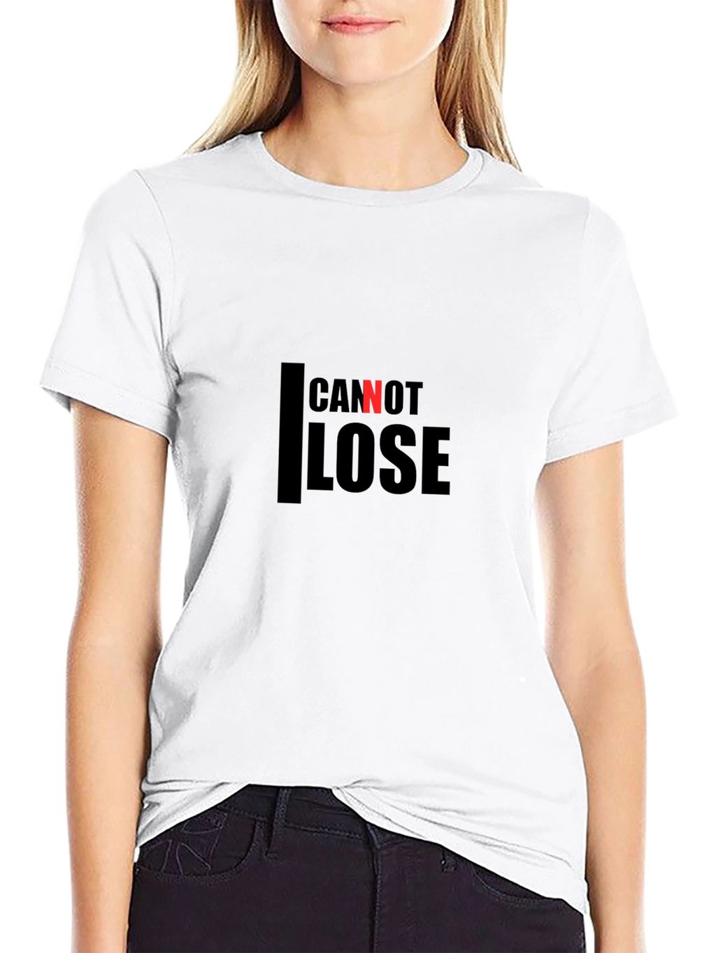 Cannot Lose Black T-Shirt